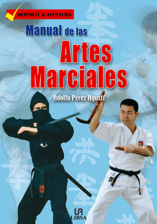 Manual de las Artes Marciales, de PEREZ AGUSTI | portada del libro