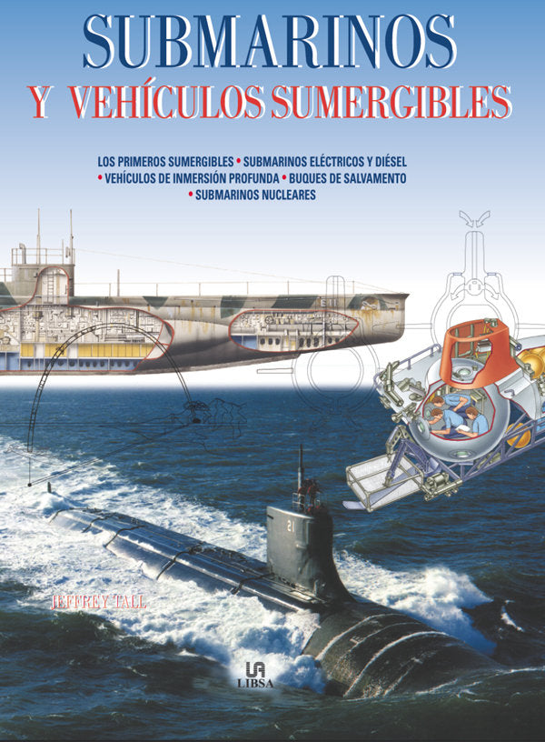 Submarinos y Veh¡culos Sumergibles, de TALL | portada del libro