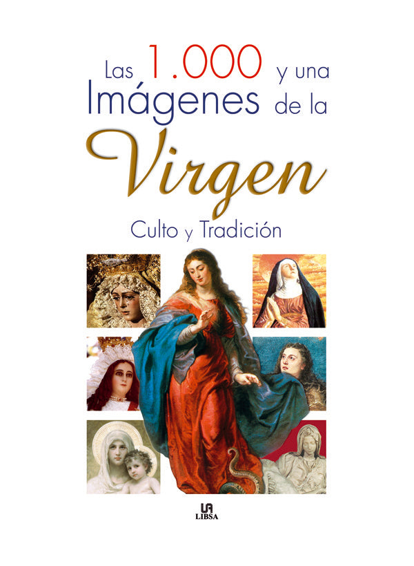 Las 1.000 y Una Imágenes de la Virgen, de MELGAR | portada del libro