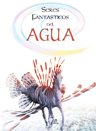 Seres fantásticos del agua, de VV.AA. | portada del libro