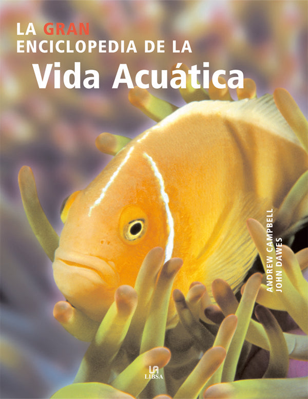 La Gran Enciclopedia de la Vida Acuática, de CAMPBELL | portada del libro