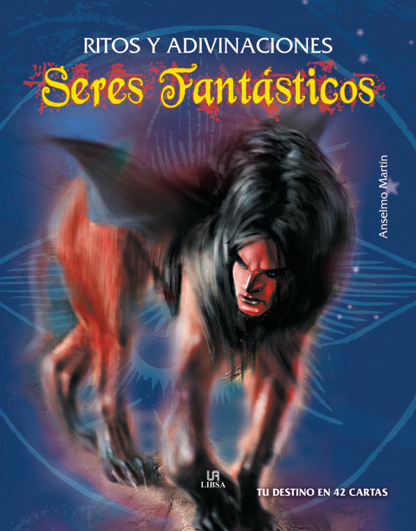 Ritos y Adivinaciones Seres Fantásticos, de MARTIN | portada del libro