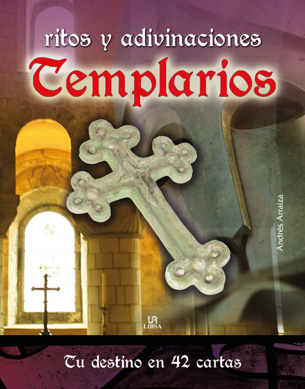 Ritos y Adivinaciones Templarios, de ARRAIZA | portada del libro