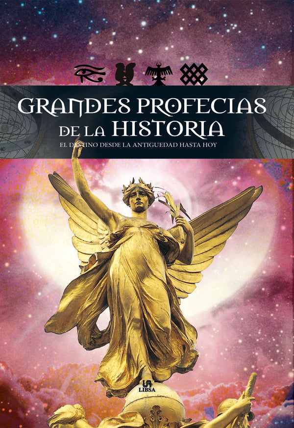 Grandes Profecías de la Historia, de Melgar Valero, Luis Tomás | portada del libro