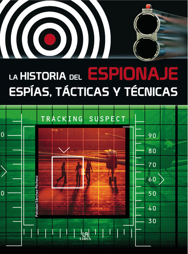 La Historia del Espionaje, de SANCHEZ-PACHECO | portada del libro