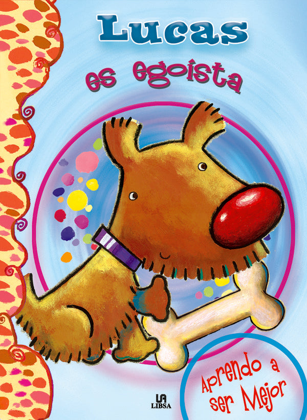 Lucas Es Ego¡sta, de AA.VV. | portada del libro