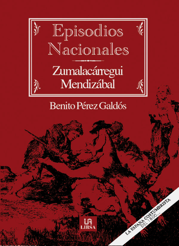 Zumalacárregui - Mendizábal, de PEREZ GALDOS | portada del libro