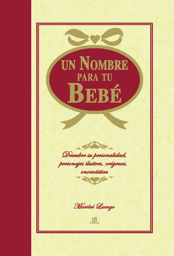 UN NOMBRE PARA TU BEBE, de LUENGO | portada del libro