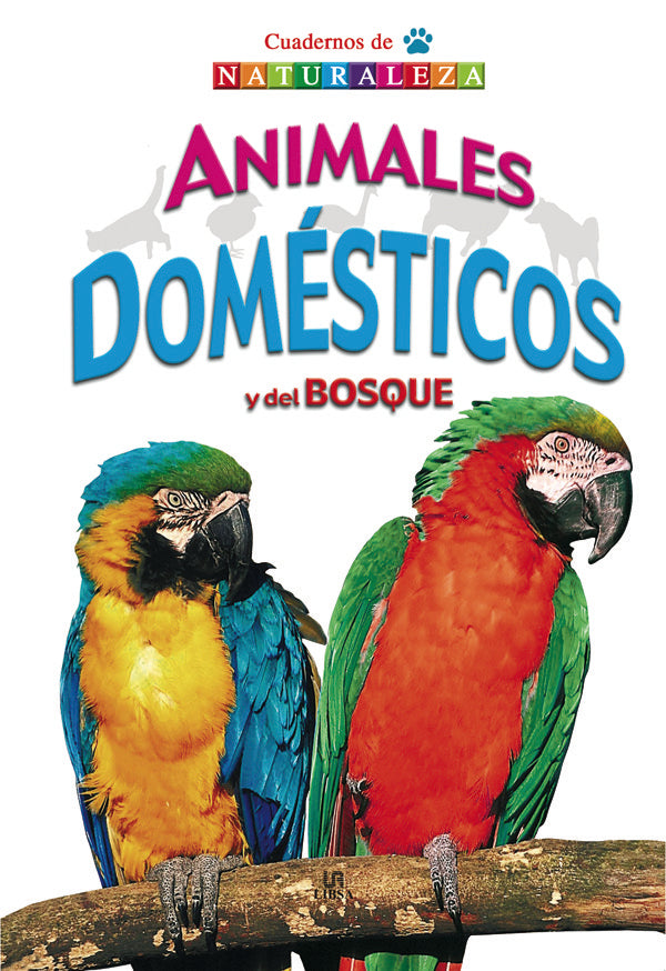 ANIMALES DOMESTICOS Y DEL BOSQUE | portada del libro