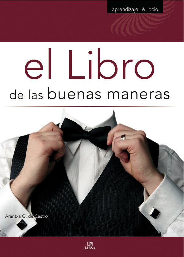 LIBRO DE LAS BUENAS MANERAS, EL, de GARCIA DE CASTRO | portada del libro
