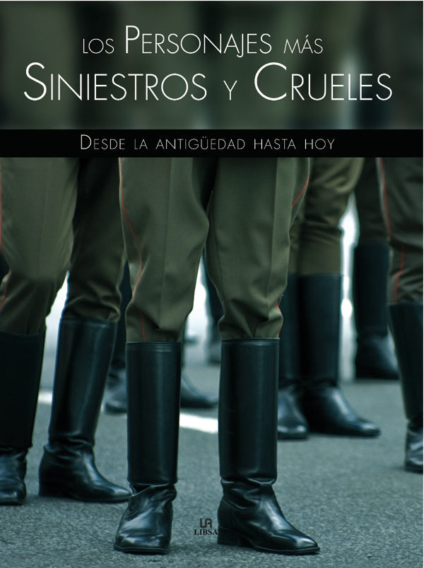 Los Personajes más Siniestros y Crueles, de LOPEZ RUIZ | portada del libro