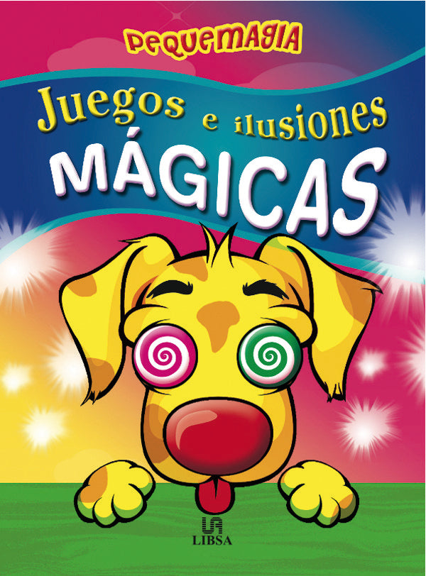 JUEGOS E ILUSIONES MAGICAS | portada del libro