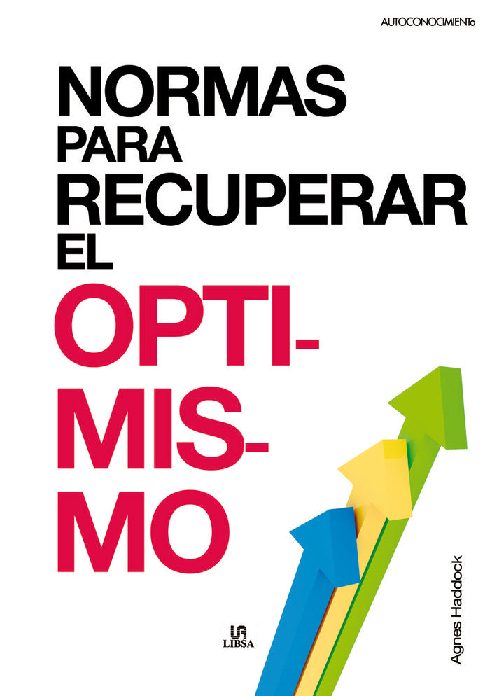 Normas para Recuperar el Optimismo, de HADDOCK | portada del libro