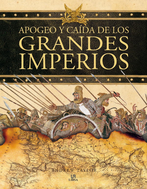 Apogeo y Caída de los Grandes Imperios, de Taylor | portada del libro