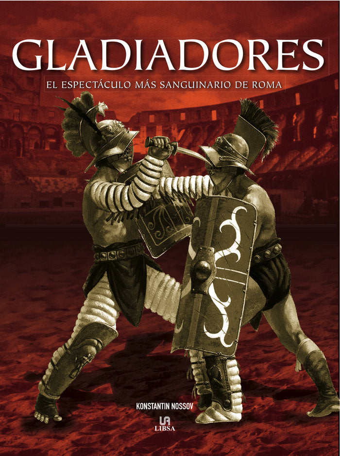 Gladiadores, de NOSSOW | portada del libro