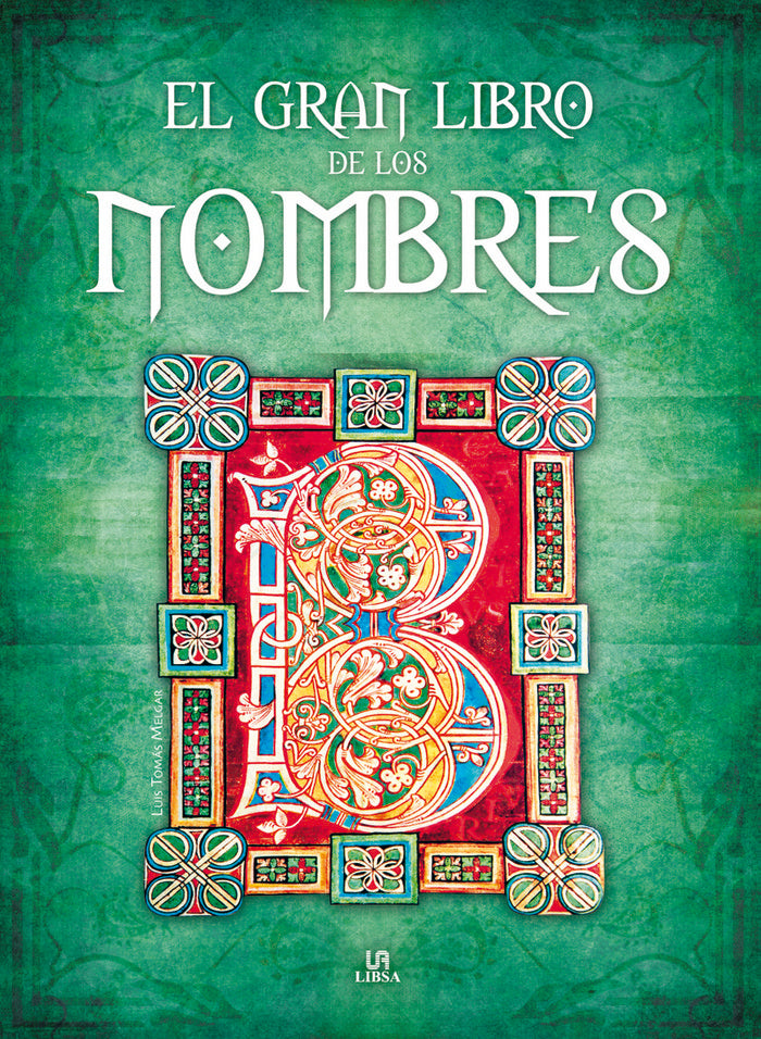 El Gran Libro de los Nombres, de Melgar Valero | portada del libro