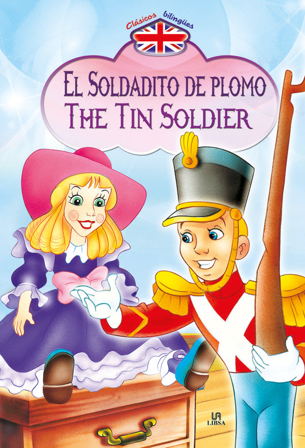 El Soldadito de Plomo/The Tin Soldier, de AA.VV. | portada del libro