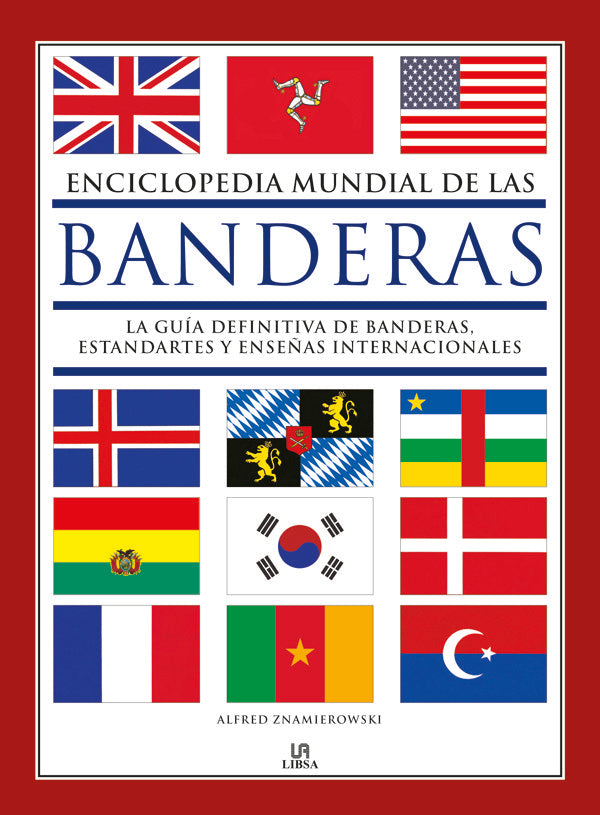 Enciclopedia Mundial de las Banderas, de ZNAMIEROWSKI | portada del libro