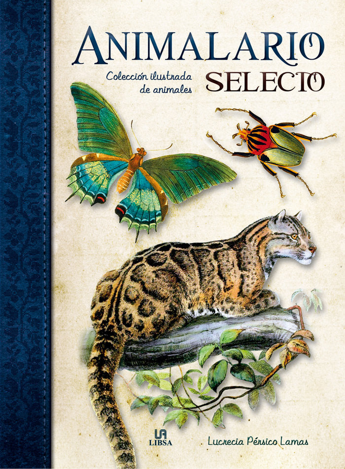 Animalario Selecto, de Pérsico Lamas, Lucrecia | portada del libro