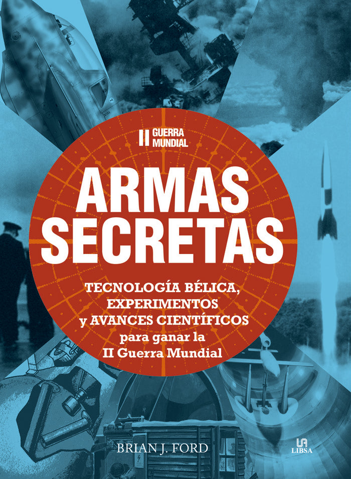 II Guerra Mundial Armas Secretas, de Ford | portada del libro