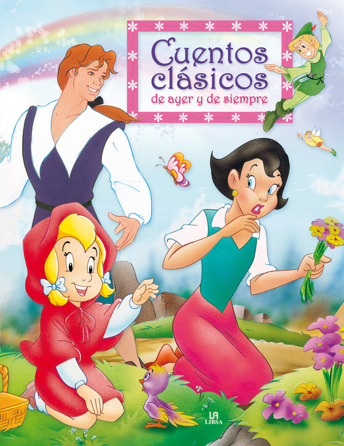 Cuentos clásicos de ayer y de siempre, de AA.VV. | portada del libro