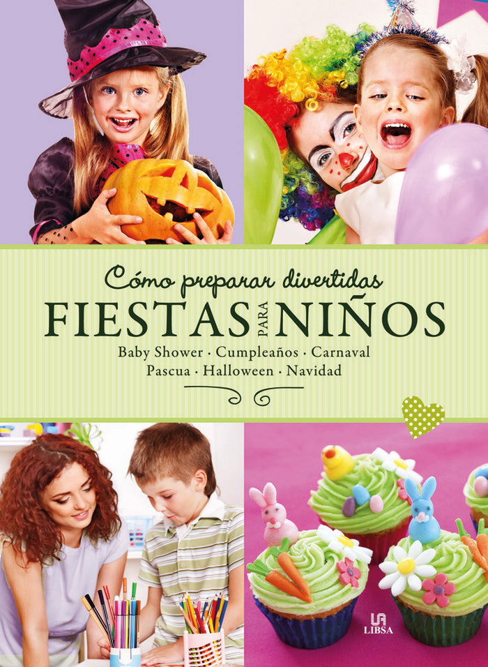 Cómo Preparar Divertidas Fiestas para Niños, de Noceda | portada del libro