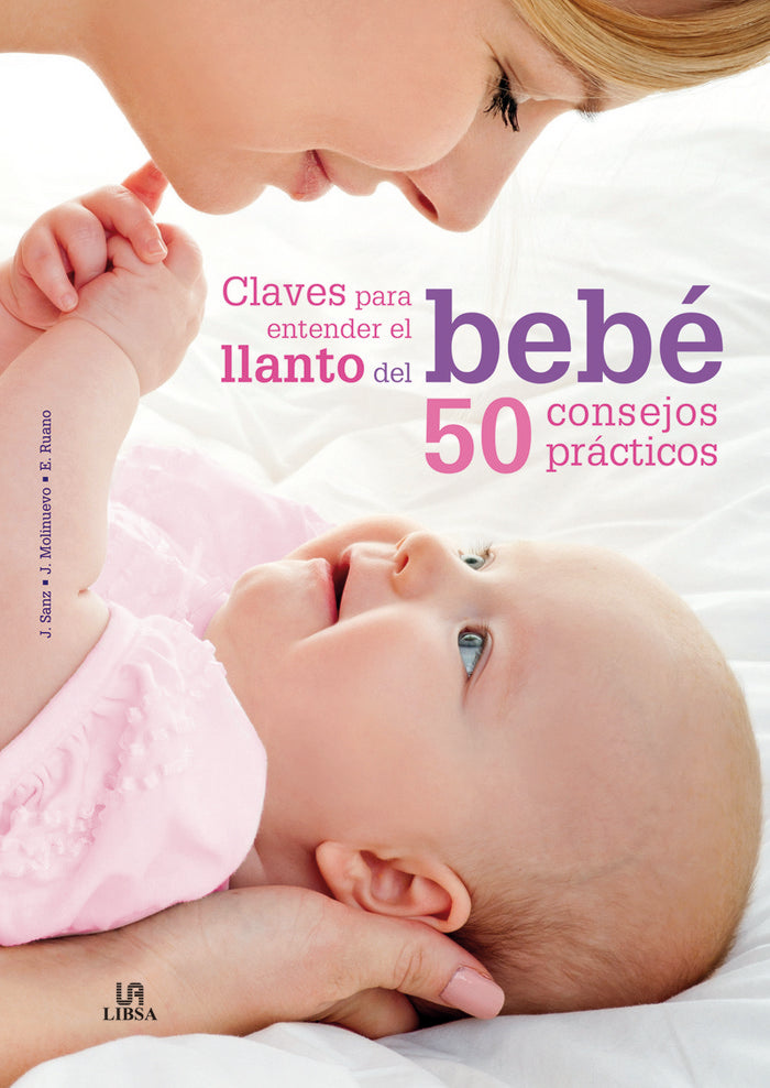 Claves para Entender el Llanto del Bebé, de Sanz Mengíbar | portada del libro