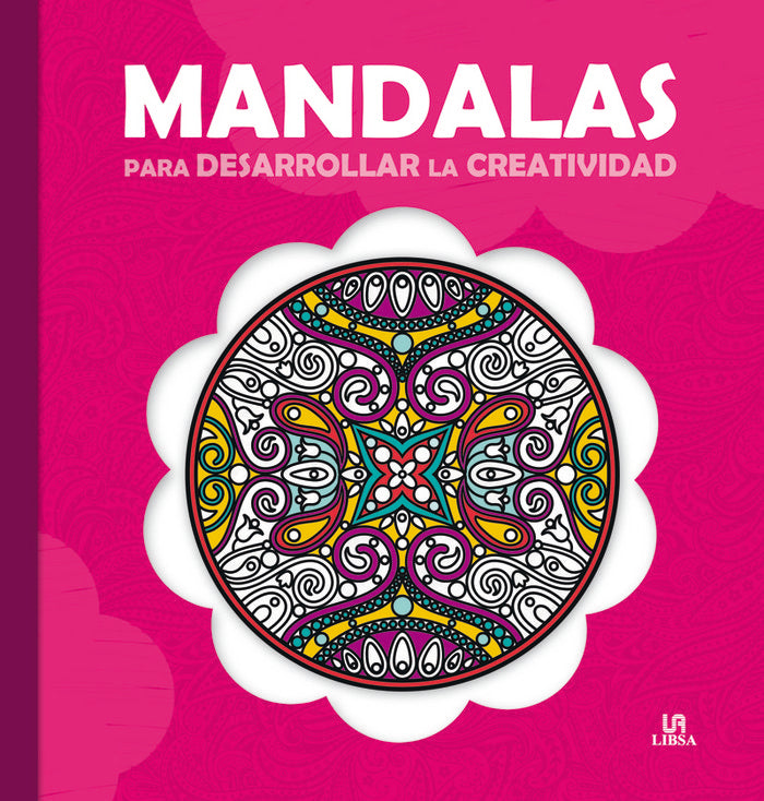 Mandalas para Desarrollar la Creatividad, de EQUIPO EDITORIAL | portada del libro