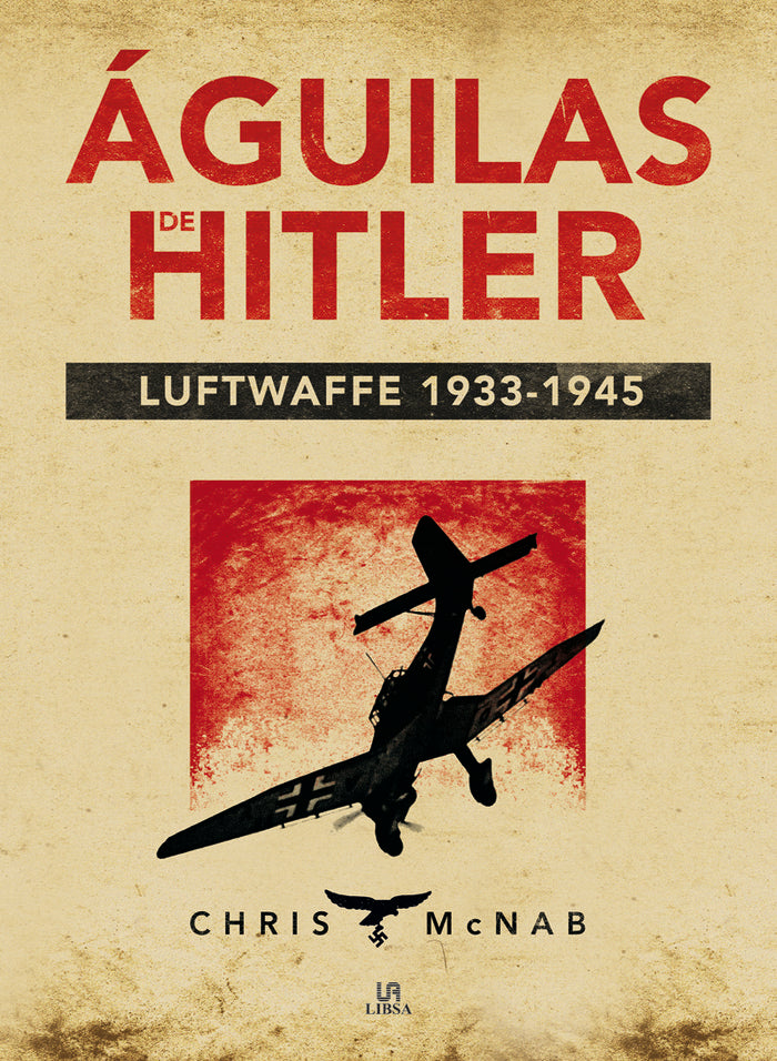Águilas de Hitler, de McNab | portada del libro