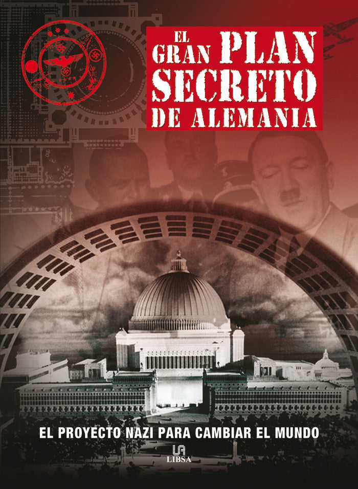 El Gran Plan Secreto de Alemania, de McNab | portada del libro