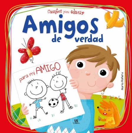 Amigos de Verdad, de MARIA MAÑERU CAMARA | portada del libro