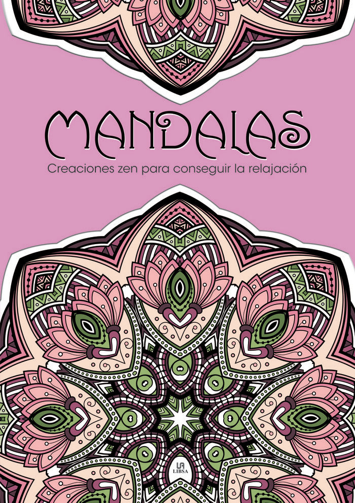 Mandalas Creaciones Zen para Conseguir la Relajación | portada del libro