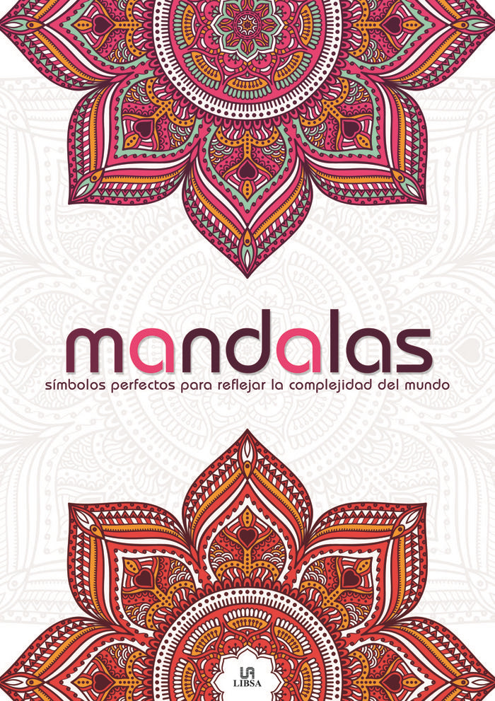 Mandalas S¡mbolos Perfectos para Reflejar la Complejidad del Mundo, de AA.VV. | portada del libro