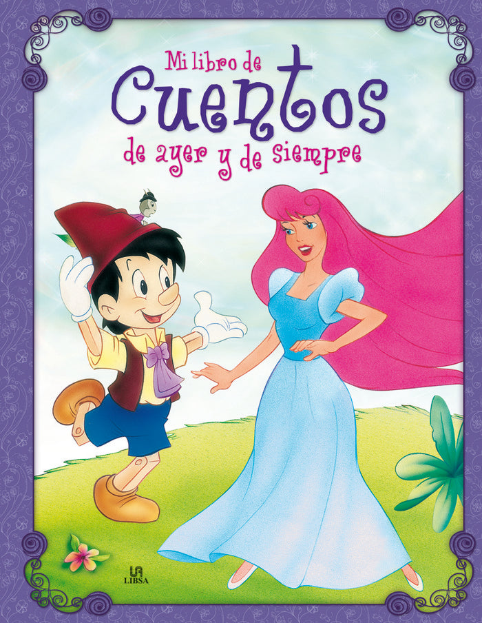 Mi Libro de Cuentos de Ayer y de Siempre, de Equipo Editorial | portada del libro