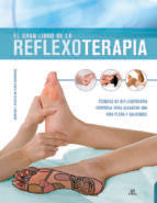 El Gran Libro de la Reflexoterapia, de BERNARD C. KOLSTER | portada del libro