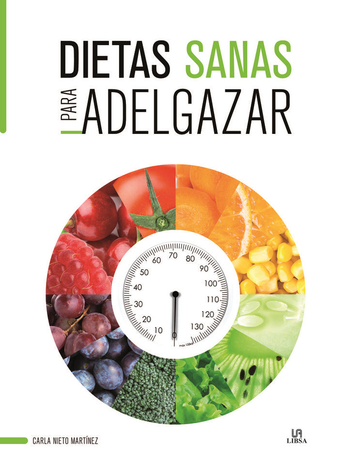 Dietas Sanas para Adelgazar, de Nieto Martínez, Carla | portada del libro