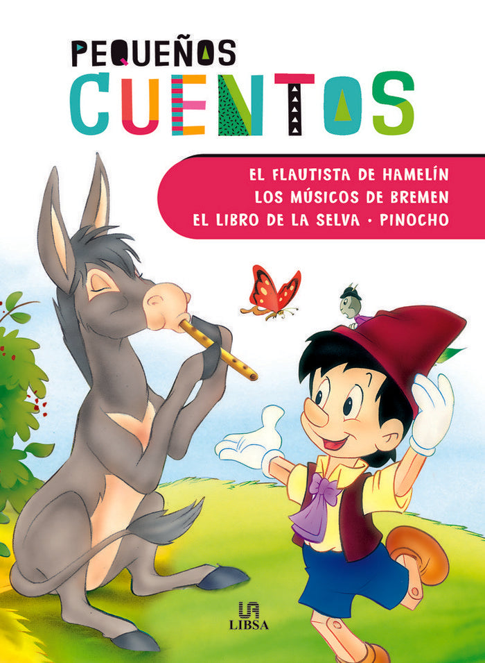 El Flautista de Hamelín, Los Músicos de Bremen, El Libro de la Selva y Pinocho, de Equipo Editorial | portada del libro