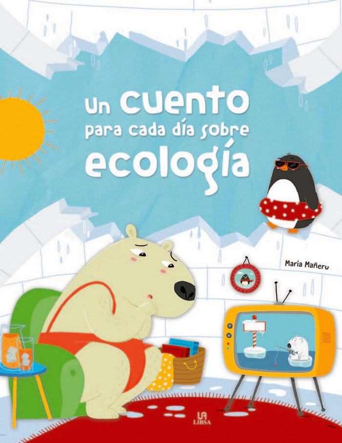 Un Cuento para cada Día sobre Ecología, de Equipo Editorial | portada del libro