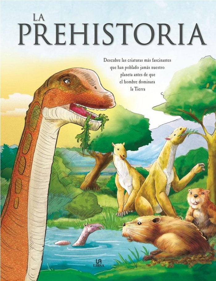 La Prehistoria, de Equipo Editorial | portada del libro