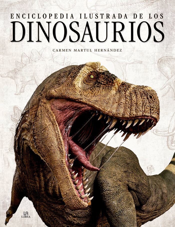 Enciclopedia Ilustrada de los Dinosaurios, de Martul Hernández, Carmen | portada del libro