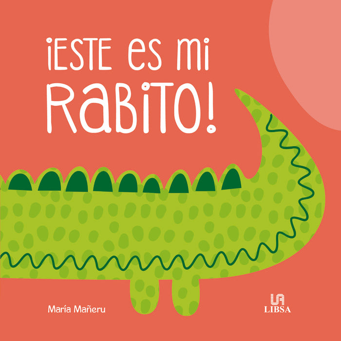 ¡Este Es mi Rabito!, de Equipo Editorial | portada del libro