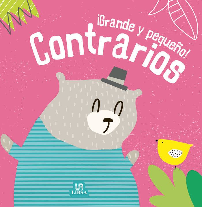 ¡Grande y Pequeño! Contrarios, de Equipo Editorial | portada del libro