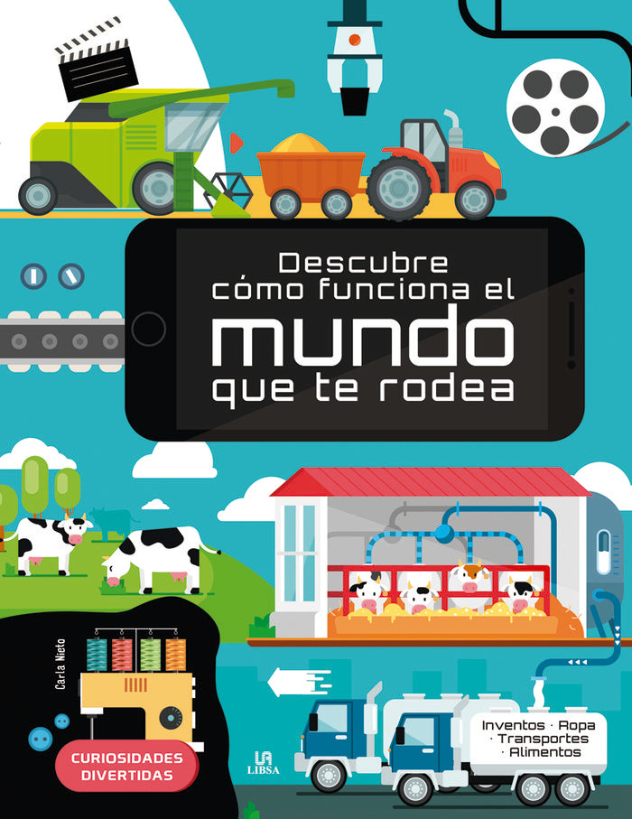 Descubre cómo Funciona el Mundo que te Rodea, de Nieto Martínez, Carla | portada del libro