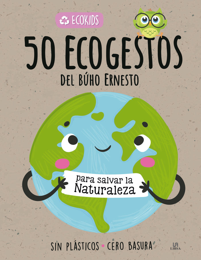 50 Ecogestos del Búho Ernesto, de Equipo Editorial | portada del libro