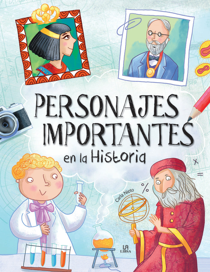 PERSONAJES IMPORTANTES EN LA HISTORIA, de NIETO MARTINEZ, CARLA | portada del libro