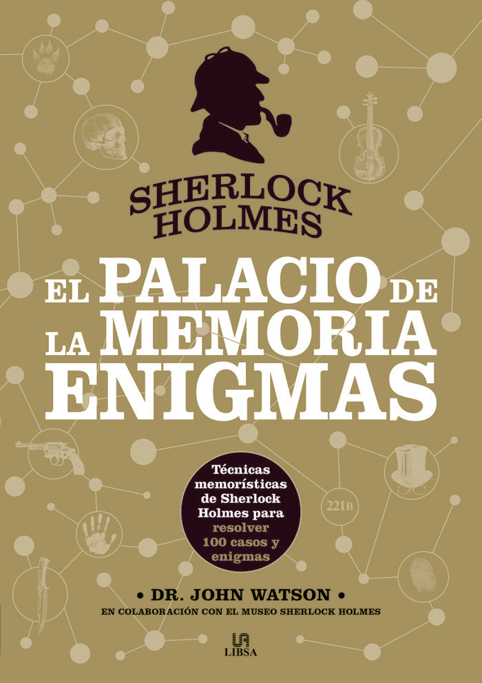 SHERLOCK HOLMES. EL PALACIO DE LA MEMORIA. ENIGMAS, de WATSON, DR. JOHN | portada del libro
