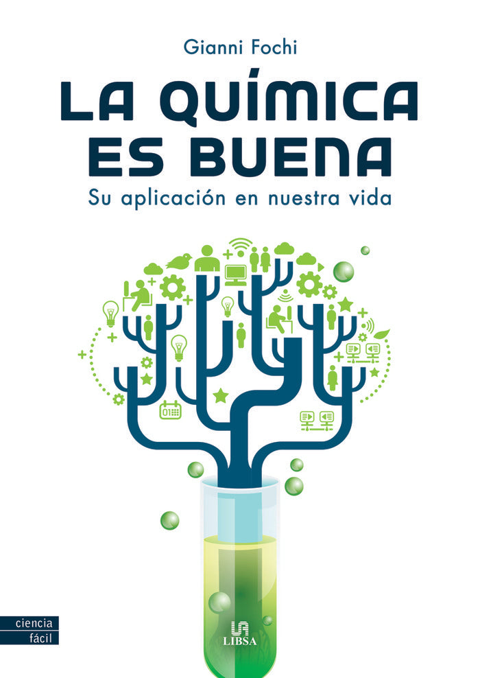 LA QUIMICA ES BUENA, de FOCHI, GIANNI | portada del libro