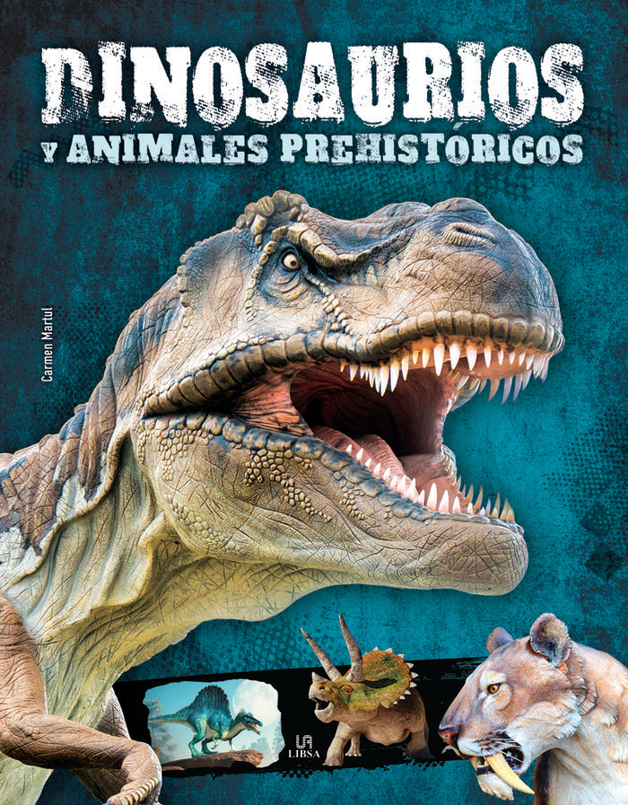 DINOSAURIOS Y ANIMALES PREHISTORICOS, de MARTUL HERNANDEZ, CARMEN | portada del libro