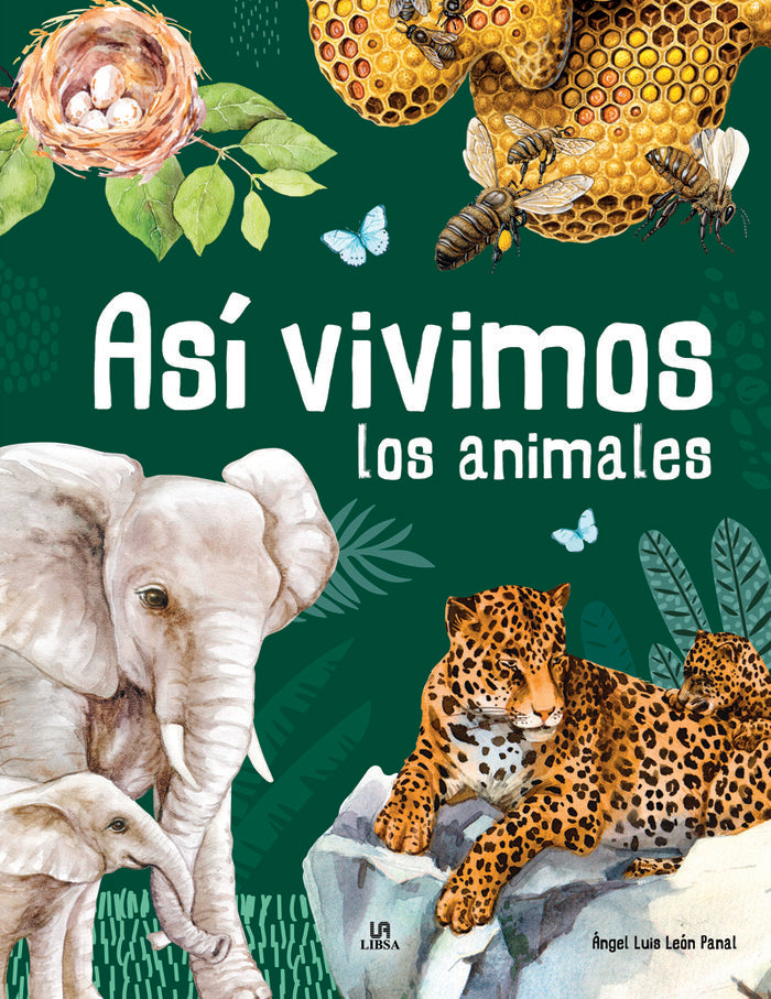 ASI VIVIMOS LOS ANIMALES, de LEON PANAL, ANGEL LUIS | portada del libro