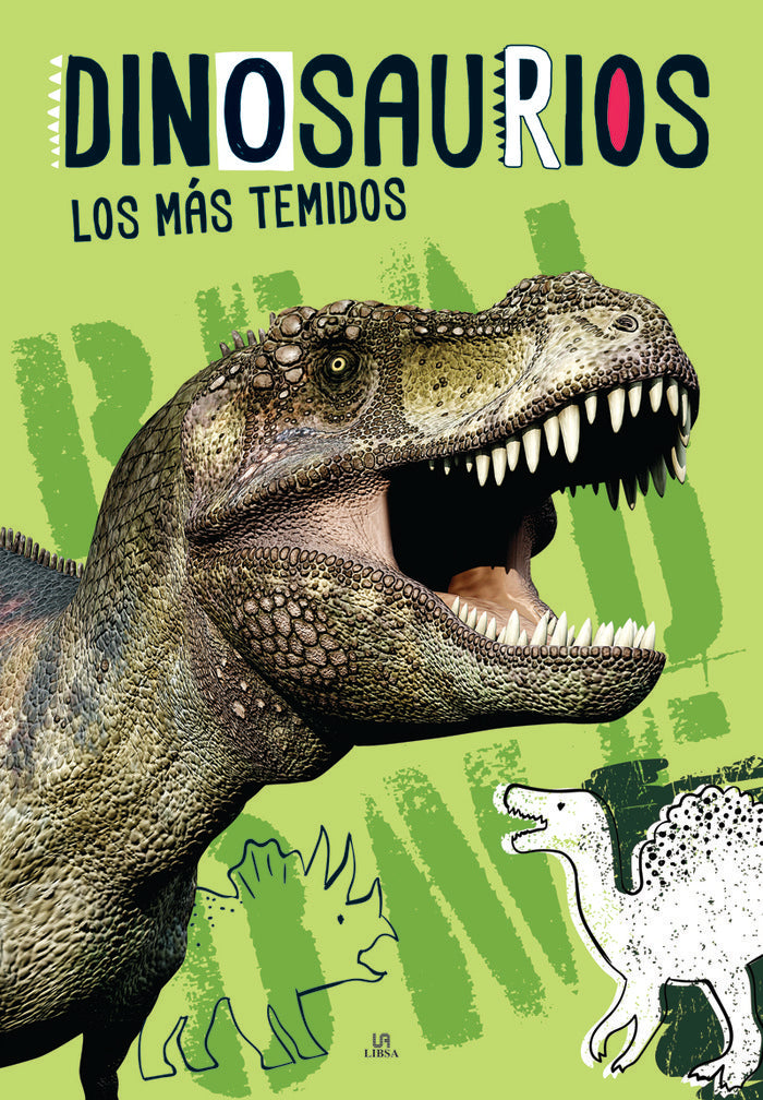 DINOSAURIOS LOS MAS TEMIDOS, de EQUIPO EDITORIAL | portada del libro